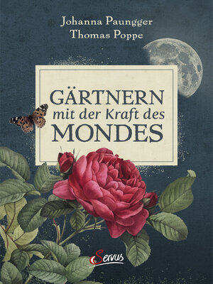 cover image of Gärtnern mit der Kraft des Mondes